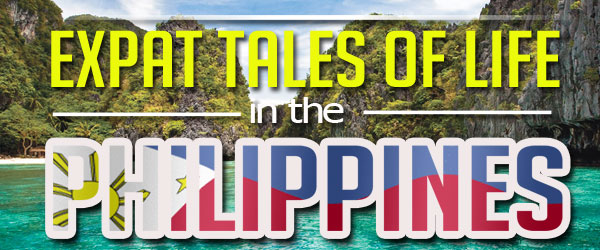 Expat Tales of Life in the Philippines